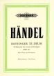 Handel Dettinger Te Deum HWV 283 (Te Deum for the Victory of Dettingen) Vocal Score (edited by Carl Eberhardt) (Peters)