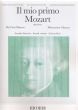 My First Mozart Vol.2 (Il Mio Primo Mozart) Piano