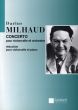 Milhaud Concerto No.1 Op.136 (1934) Violoncello-Orch. Reduction for Violoncello and Piano