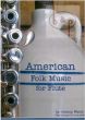 American Folk Music for Flute