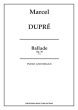 Dupre Ballade Op.30 Organ-Piano