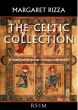 The Celtic Collection (A musical journey through Celtic and Gaelic prayers) SATB-Organ (edited by Margaret Rizza)