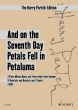 Partch And on the Seventh Day Petals Fell in Petaluma (Version 1966) Ensemble Study Score