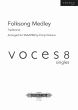 Folk Song Medley SSAATBB (arr. Emily Dickens) (Voces 8)