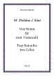 Danican-Philidor Vier Suites for 2 Violoncellos (2 playing scores) (edited by Johanna and Richard Carter)