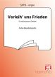 Mendelssohn Verleih' uns Frieden / Da nobis pacem, Domine SATB