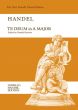 Handel Te Deum A-major HWV 282 ATB soli-SATB-Orchestra (Vocal Score) (Donald Burrows)