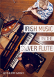 Barnes Irish Music on the Silver Flute