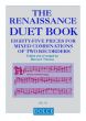 The Renaissance Duet Book for 2 Recorders Mixed Combinations (edited by Bernard Thomas)