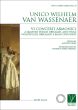 Wassenaer 6 Concerti Armonici 4 Violins obl.-Viola-Violoncello obl. and Continuo (Score/Parts)