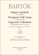 Bartok Hungarian Folk Songs BB 99 (1930) for Mixed Voices (Hungarian Textst) (Edited by Szabó Miklós)