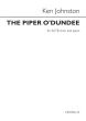 Johnston The Piper o'Dundee for SATB and Piano