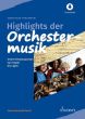 Highlights der Orchestermusik (Unterrichtssequenzen von Haydn bis Ligeti) (Buch mit Audio online)