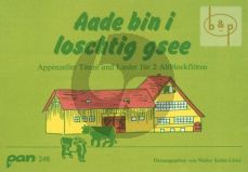 Aade bin i loschtig gsee