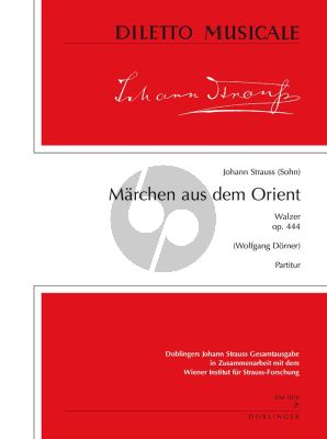 Märchen Aus Dem Orient Op.444 Orchester Partitur - Johann Sohn Strauss ...