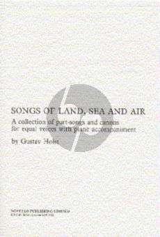 Holst Songs of Land-Sea and Air SSA vocalscore