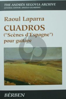 Laparra Cuadros (Scenes d'Espagne) (Guitare)