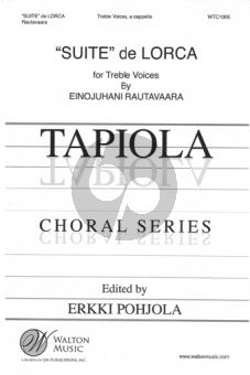 Rautavaara Suite de Lorca Op. 72 for Female SSAA Choir