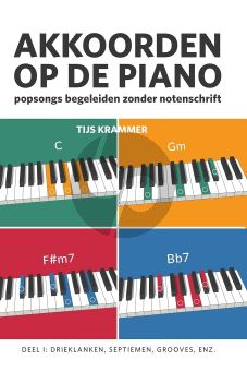 Krammer Akkoorden op de Piano Vol.1 - Popsongs begeleiden zonder notenschrift