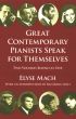 Mach Great Contemporary Pianists Speak For Themselves (Paperback 480 Pages)