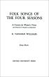 Vaughan Williams Folksongs of the Four Seasons Choral Score