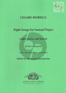 Morelli 8 Songs for Samuel Pepys (Bass Voice-Guitar)