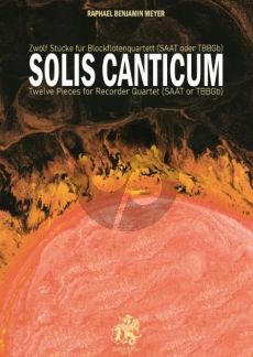 Meyer Solis Canticum für 4 Blockflöten (SAAT oder TBBGb) (Spielpartitur) (Buch mit Audio online)