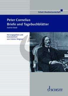 Wagner Peter Cornelius Briefe und Tagebuchblätter Vol.2 (Hardcover)