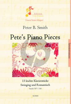 Smith Pete's Piano Pieces - 15 leichte Klavierstücke