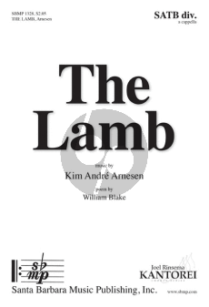 Arnesen The Lamb SATB a Cappella (Pianopart is for rehearsal only)