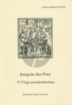 des Prez O Virgo Prudentissima for Mixed Choir