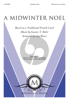 Holst A Midwinter Noel SATB-Piano (Based on a Traditional French Carol) (arranged by Jay Rouse)