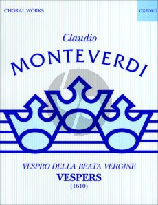 Monteverdi Vespro Della Beata Vergine - Vespers (1610) for SSTTBB Soloists, SATTB Chorus and Orchestra Performing Score (Edited by Jeffrey Kurtzman)