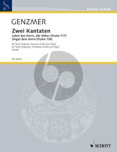 Genzmer 2 Kantaten GeWV 93 (Psalm 117 - 136) Tenor [Sopr.]-Posaune [Vc.] und Orgel (Part./Stimmen) (Franz Lorch)