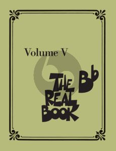 The Real Book Volume 5 Bb edition