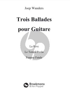 Wanders 3 Ballades pour Guitare