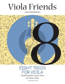 Hamalainen Eight Trios for Viola (Score and Parts printed in one Book)