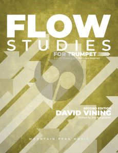 Vining Flow Studies for Trumpet (A Daily Phrasing and Technique Regimen)