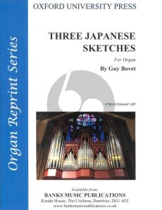 Bovet Three Japanese Sketches for Organ