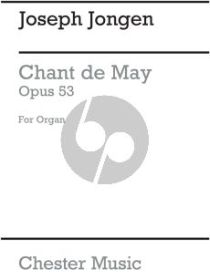 Jongen Chant de May Op.53 No.1 for Organ