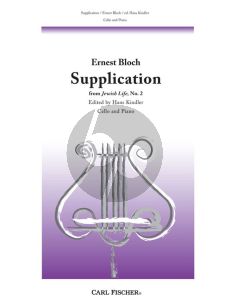 Bloch Supplication (No.2 from Jewish Life) Cello-Piano (edited by Hans Kindler)