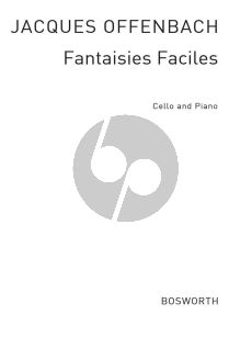 Offenbach Fantaisies Faciles d'Opera Cello and Piano (Rossini-Bellini-Mozart) (Mengler)