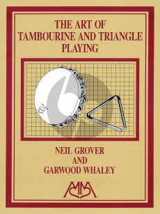 Grover-Whaley Art of Tambourine and Triangle Playing