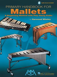 Whaley Primary Handbook for Mallets (Book with Audio online)