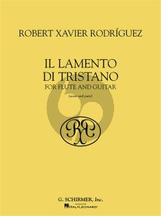 Rodriguez Il Lamento di Tristano for Flute and Guitar (Score/Parts)