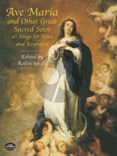 Ave Maria and other Great Sacred Solos (Rollin Smith) (Dover)