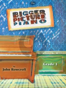 Crowfort Bigger Picture Grade 1 for Piano Solo