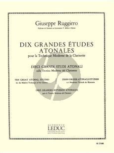 Ruggiero 10 Grandes Etudes Atonales Pour La Technique Moderne de La Clarinette