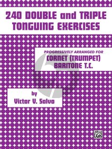 Salvo 240 Double and Triple Tonguing Exercises Cornet[Trumpet] Baritone TC