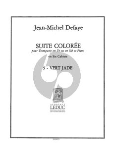 Defaye Suite Coloree No.5 Vert Jade pour Trompette en Ut ou Sib et Piano